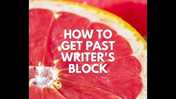 How to Get Past Writer