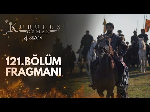 Kuruluş Osman 121.Bölüm Fragmanı