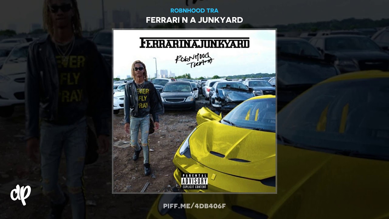 RobnHood Tra - Stix [Ferrari N A Junkyard]