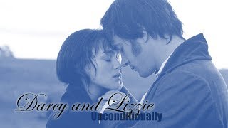 Darcy and Elizabeth  | ► Unconditionally