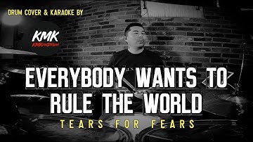 Everybody Wants to Rule the World (Tears for Fears) Drum Cover & Karaoke