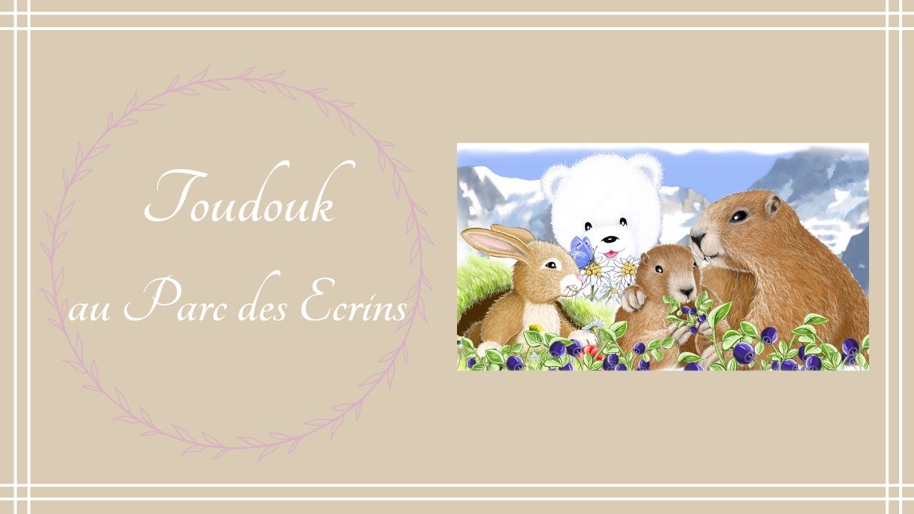 Toudouk au Parc des Ecrins