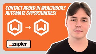 Wealthbox to Wealthbox Automation with Zapier | Auto Create Opportunities from New Leads