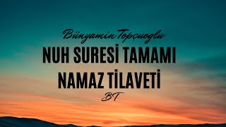 Hz.Nuh'un Allah'a Yalvarması | Nuh Suresi Tamamı/Namaz Tilaveti