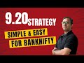 Banknifty 920 strategy explained  its easy simple  low risk strategy  lean how to use 920