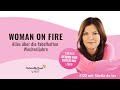 123  woman on fire  alles ber die fabelhaften wechseljahre interview mit sheila de liz