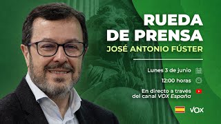 🔴 DIRECTO | Rueda de prensa de José Antonio Fúster