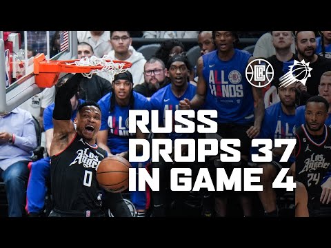 Russell Westbrook Drops 37 Points vs Phoenix. | LA Clippers