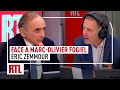 Éric Zemmour face à Marc-Olivier Fogiel sur RTL | intégrale