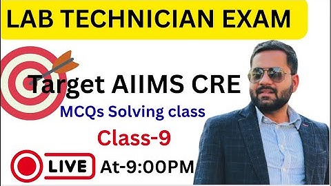 Lab technician Exam Live MCQs | Aiims CRE, RRB, Group-5, NHM | Bmlt, Dmlt, Mmlt | LAB WALA