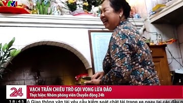 Vạch trần chiêu trò gọi vong lừa đảo.