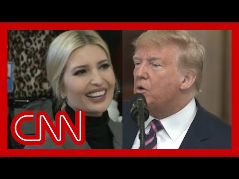 CNN fact checks Trump's claim about Ivanka during speech