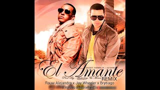 Daddy Yankee, J Alvarez - El Amante (Remix) Ft. Rauw Alejandro, Jay Wheeler, Brytiago, Noriel, Ke...