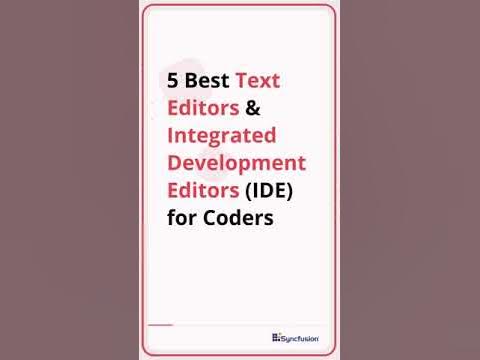 5 Best Text Editors and IDEs for Coders - YouTube