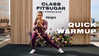 5-Minute Warmup With Yovana Mendoza by POPSUGAR Fitness 342,560 views 2 weeks ago 6 minutes, 15 seconds