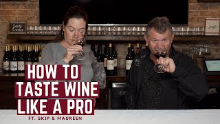 How to taste wine like a pro