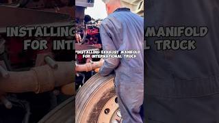 Installing exhaust manifold for an International Truck #mechanic