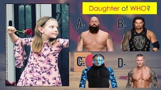 WWE Quiz - 99% Fail to Guess WWE SUPERSTARS by Their Daughters  - Part 1 screenshot 2