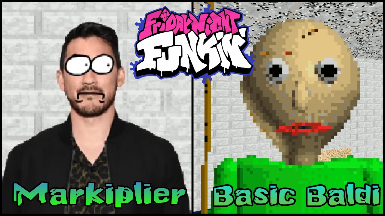 Markiplier VS Baldi's Basics (FNF Mod)