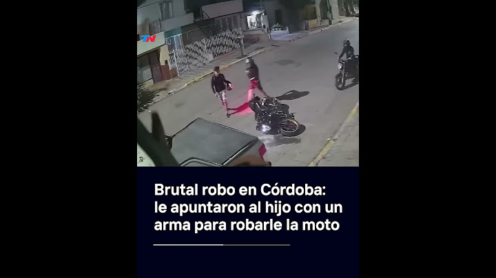 BRUTAL ROBO EN CÓRDOBA I Le apuntaron al hijo con un arma para robarle la moto