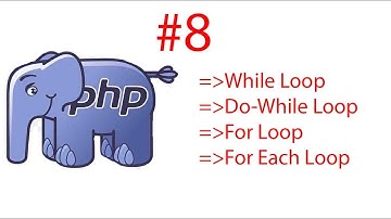 Loop in PHP | While Loop | Do-While Loop | PHP Tutorial #8