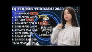 DJ TIKTOK TERBARU 2023   DJ RUNGKAD X IH ABANG JAHAT  FULL BASS VIRAL REMIX