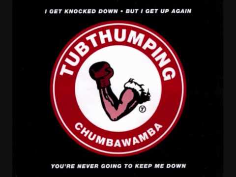 Chumbawamba - Tubthumping [album version]