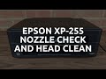 エプソンXP-255ノズルチェックとヘッドクリーン