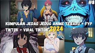 kumpulan video jedag jedug anime keren untuk story 💌 ||Tiktok🌀✨ Anime Baru 2024 #8