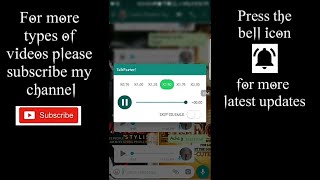How to Slow or speed up voice msg or recording on Whatsapp |Best App for Busy People. screenshot 4