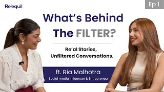 Ria Malhotra on being an Influencer & Young Entrepreneur | EP 1