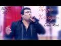 Mayis Karoyan  - Gûla Mîni  Remix  2017  █▬█ █ ▀█▀