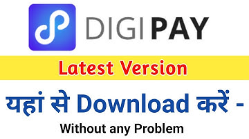 Digipay new version kaise install kare |  Digipay new update 2022