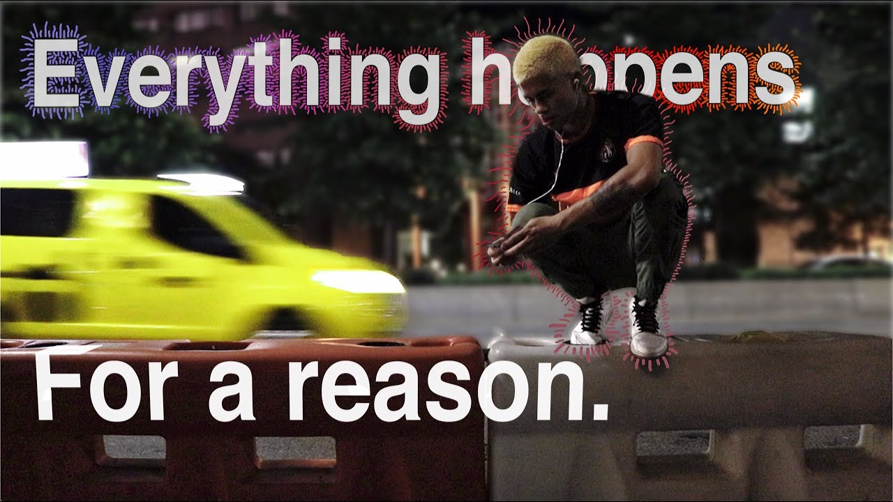 Everything Happens For A Reason Youtube