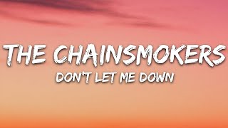 [1 HOUR LOOP] Don&#39;t Let Me Down - The Chainsmokers