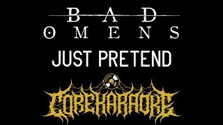 Bad Omens - Just Pretend [Karaoke Instrumental]