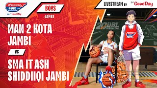 MAN 2 KOTA JAMBI VS SMA IT ASH SHIDDIIQI JAMBI