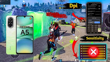 Xiaomi Redmi A5 Free Fire Sensitivity+Dpi+Headshot Settings 
