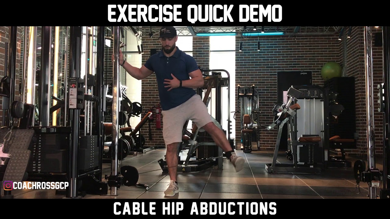 EXERCISE QUICK DEMOS CABLE HIP ABDUCTIONS YouTube
