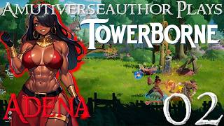 Towerborne Playthrough - Part 2 @EndlessDream
