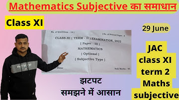 Class XI Term 2 Exam Mathematics Subjective Answers key JAC