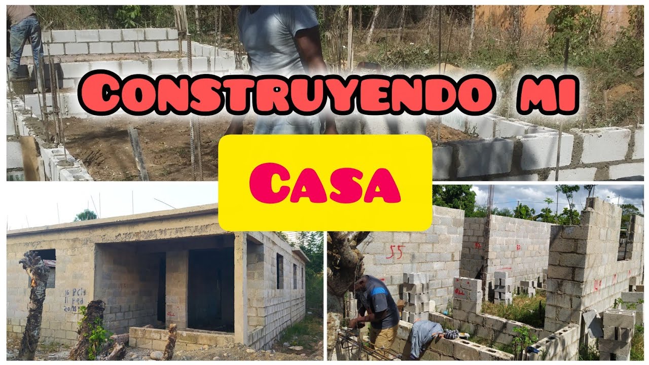 “Todo el proceso de la construcción de mi casa/ desde cero hasta mudarnos.