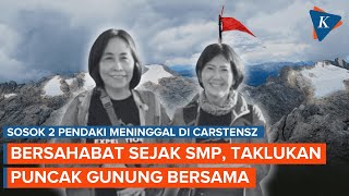 Profil Lilie Wijayanti dan Elsa Laksono, Dua Pendaki yang Meninggal di Carstensz