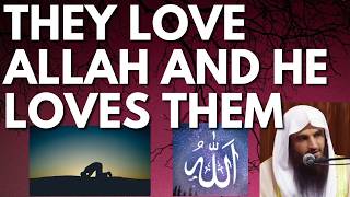 They Love Allah And Allah Loves Them - Sheikh Abdur Razzaq Al Badr حفظه الله