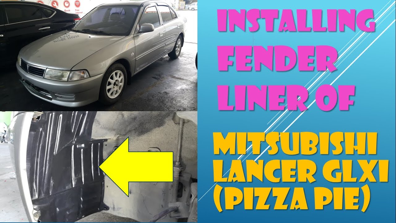 DIY, How to Install the Fender Liner of Mitsubishi Lancer GLXI 2000
