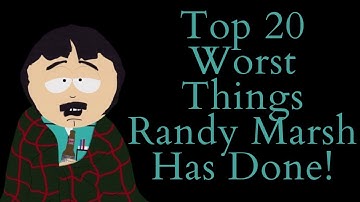 Top 20 Worst Things Randy Marsh Has Done! (South Park Video Essay) (Top 10 List)