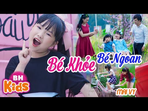 Bé Khỏe Bé Ngoan ♫ Mai Vy – Thần Đồng Âm Nhạc Việt Nam ♫ Nhạc Thiếu Nhi Sôi Động [MV 4K]