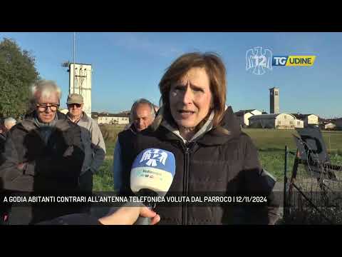 A GODIA ABITANTI CONTRARI ALL'ANTENNA TELEFONICA VOLUTA DAL PARROCO | 12/11/2024