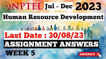 Week 5 Human Resource Development Assignment Answers | NPTEL | Ateeq10