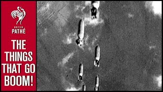 The Things That Go Boom - Playlist Outro British Pathé